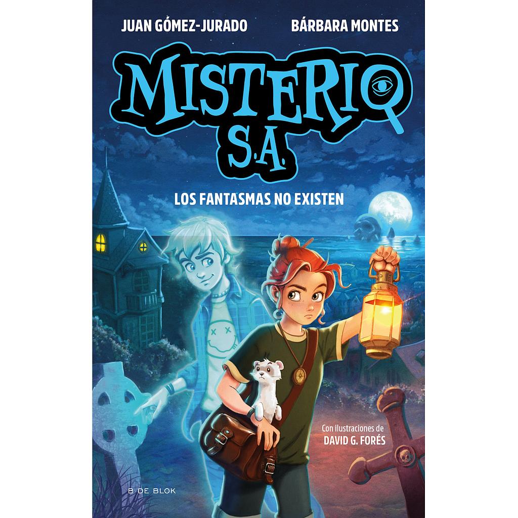 Misterio S.A. 1 - Los fantasmas no existen