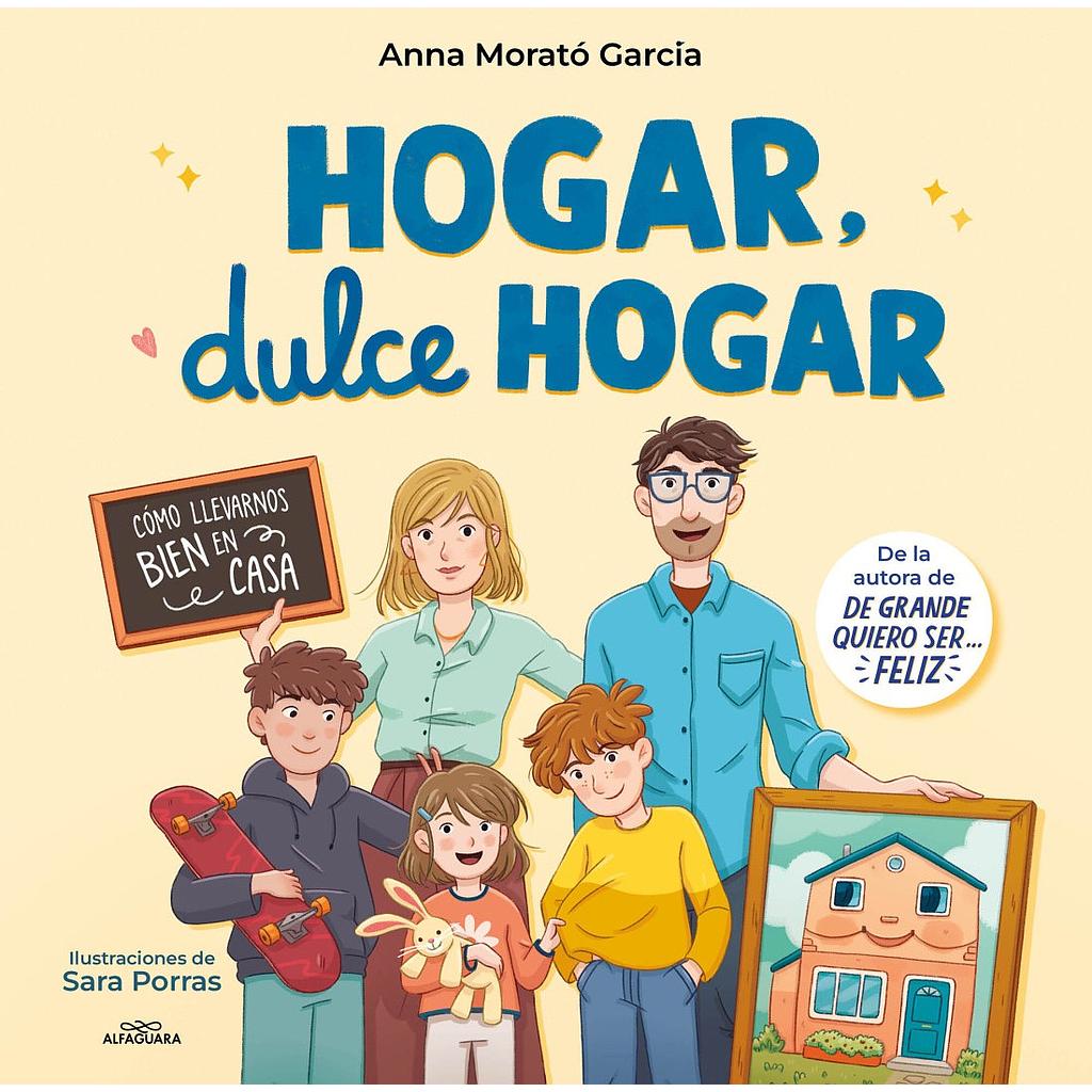 Hogar, dulce hogar
