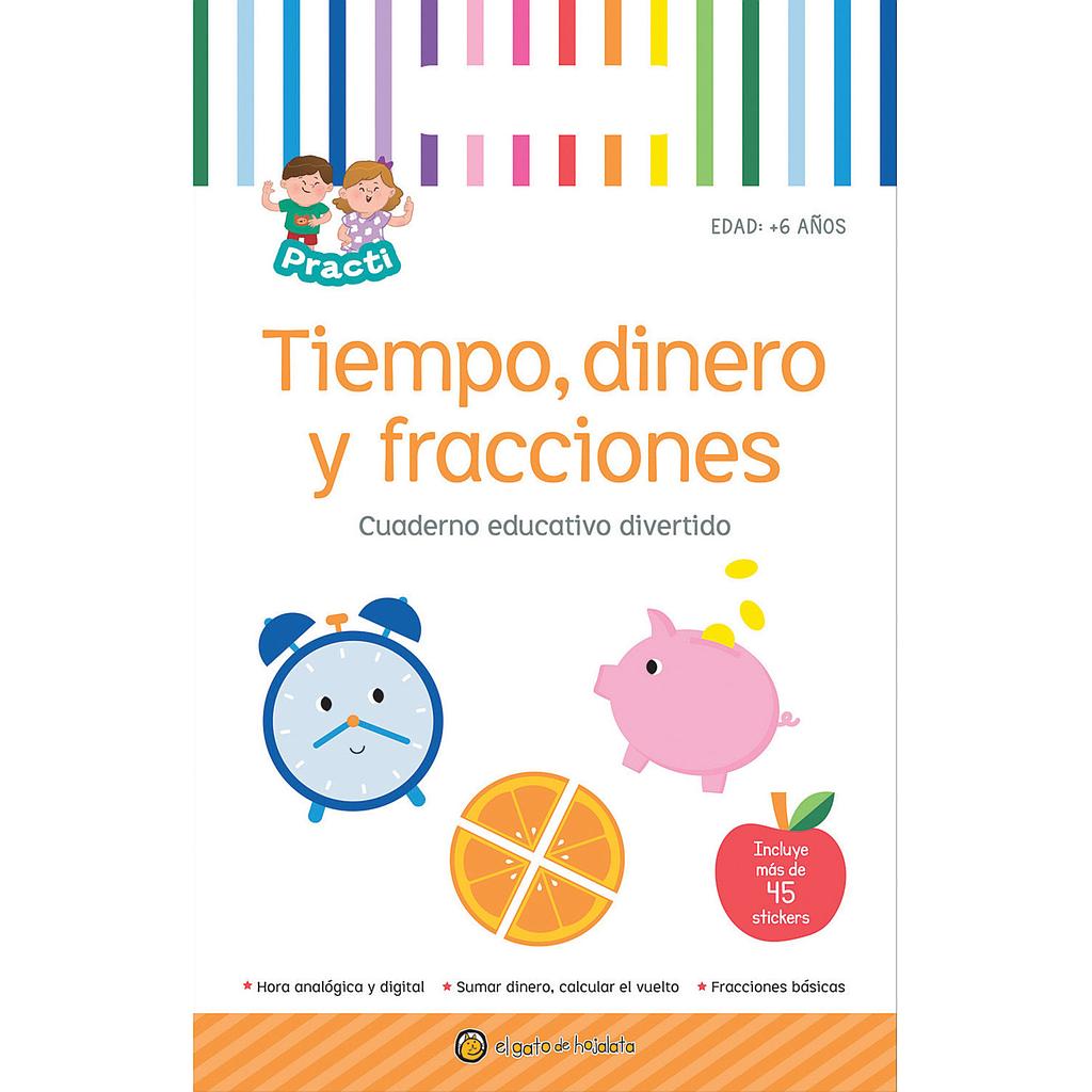 Tiempo, dinero y fracciones