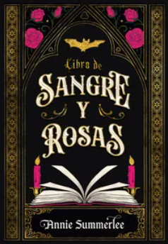 Libro de sangre y rosas