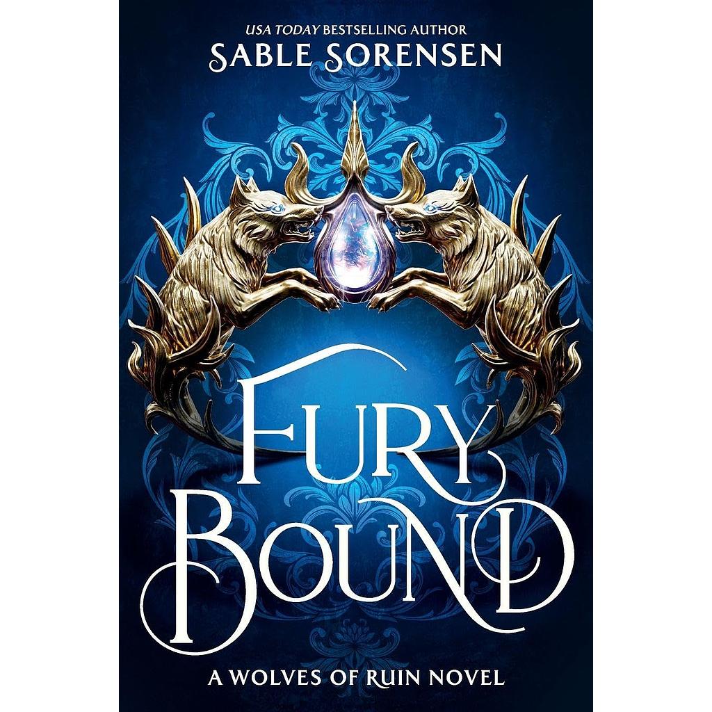Fury Bound (The Wolves of Ruin, 2)