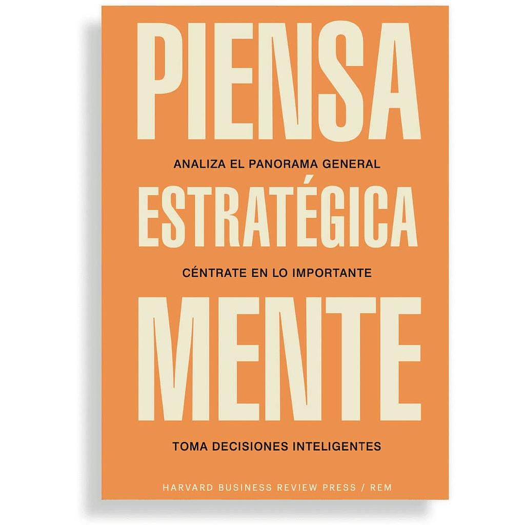 Piensa estrategicamente