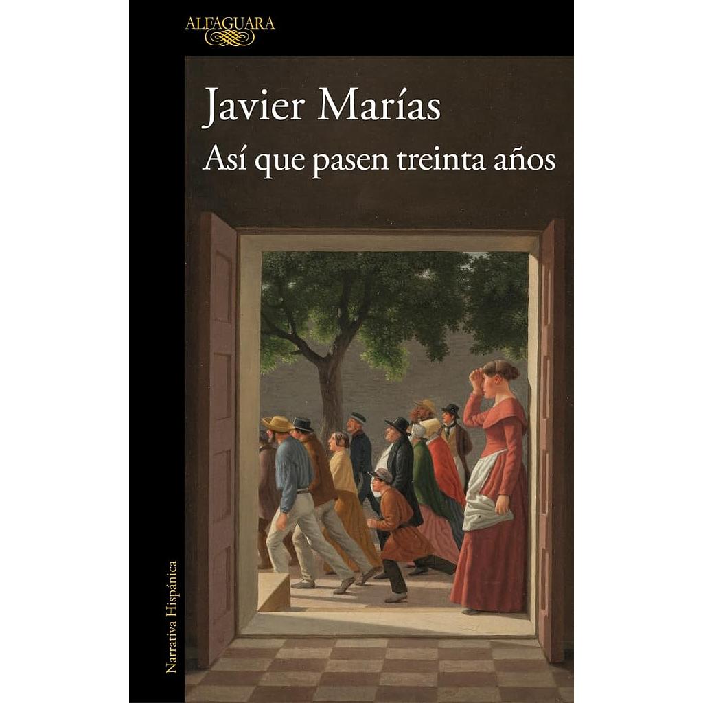 Asi que pasen treinta años