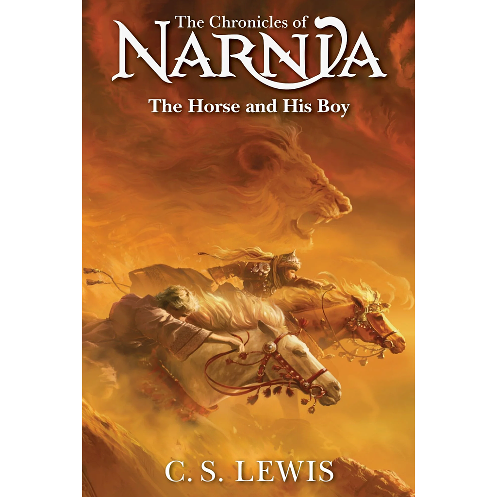 The chronicles narnia 3: The Horse and his