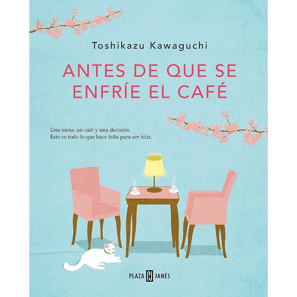 Antes de que se enfrie el cafe
