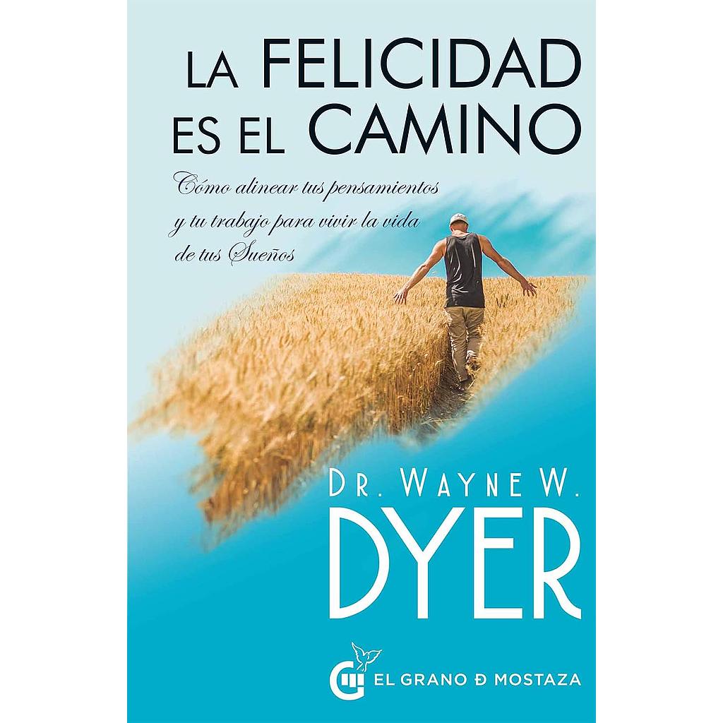 La felicidad es el camino
