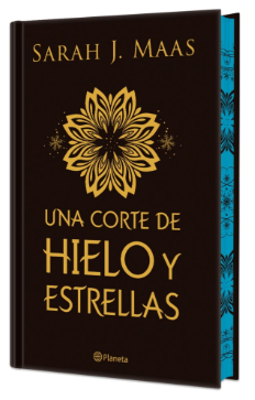 Una corte de hielo y estrellas. Edicion Especial