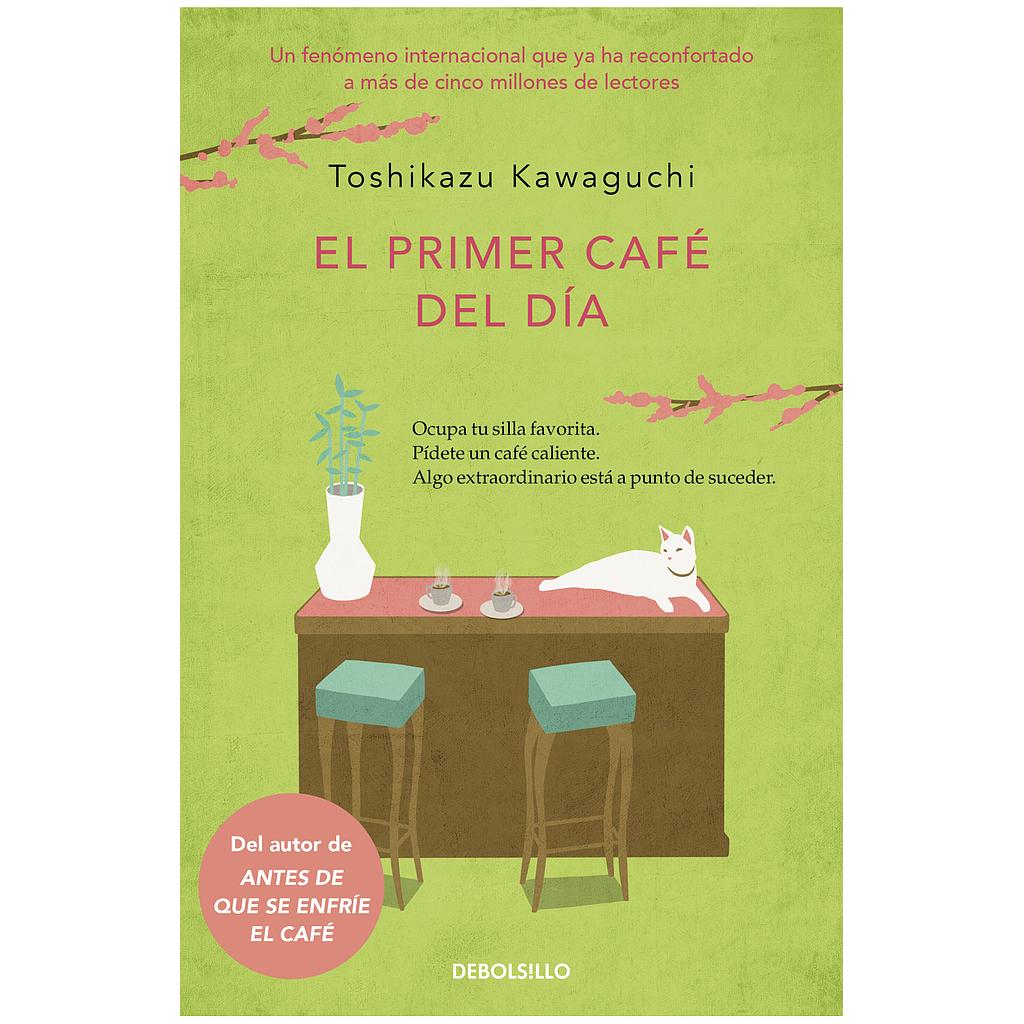 El primer cafe del dia (Antes de que se enfrie el cafe 3)