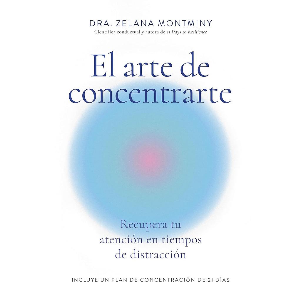 El arte de concentrarte