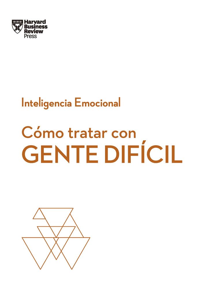 Como tratar con gente dificil