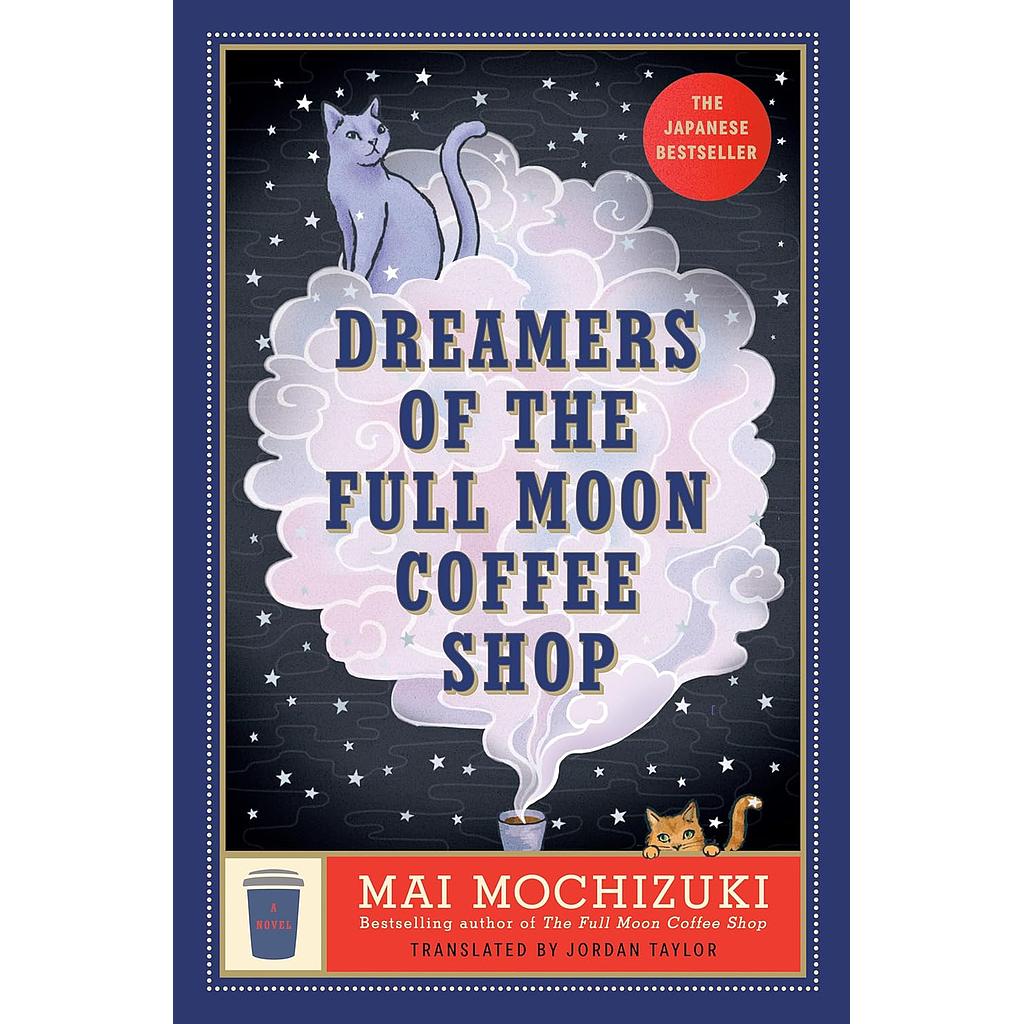 Dreamers of the Full Moon