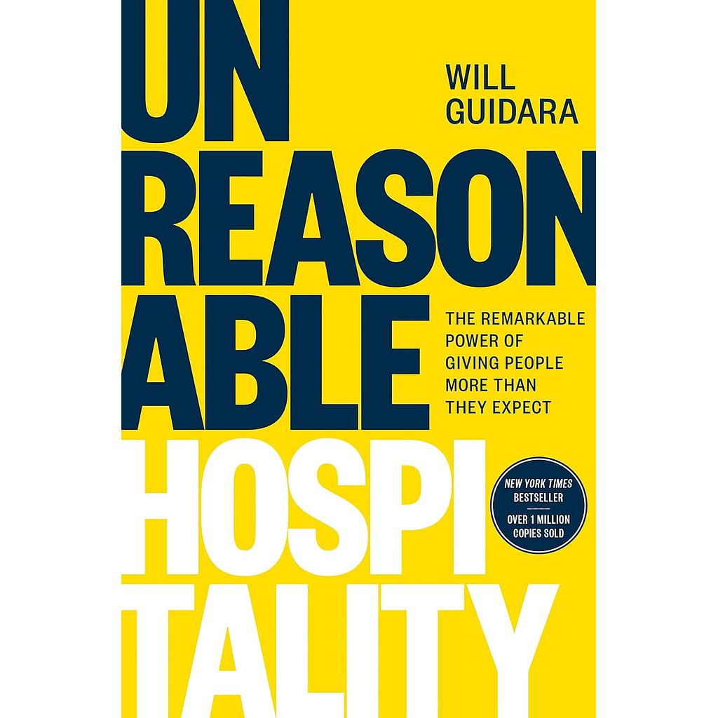 Unreasonable Hospitality