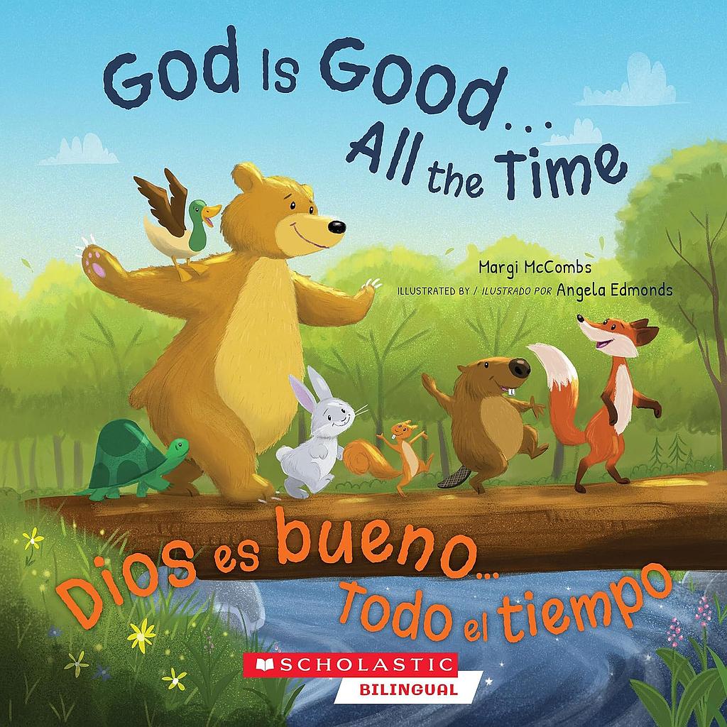 God Is Good...All the Time