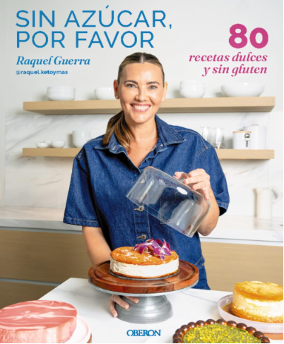 Sin azucar, por favor: 80 recetas dulces y sin gluten