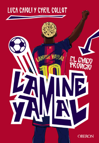 Lamine Yamal. El chico prodigio