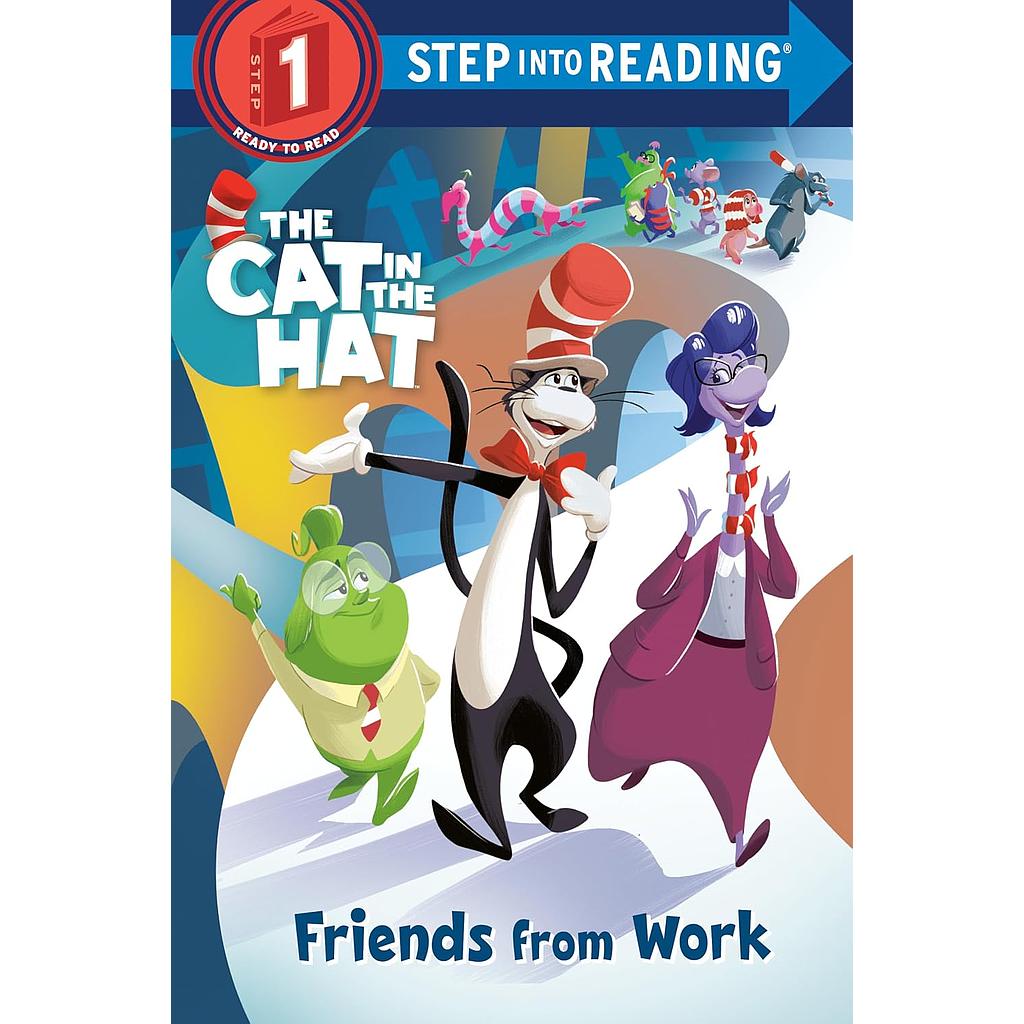The Cat in the Hat: Friends from Work