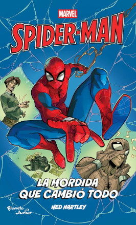 Spider-Man. La mordida que cambio todo