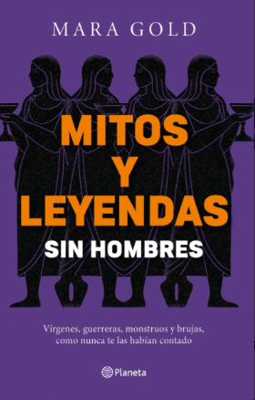 Mitos y Leyendas sin hombres