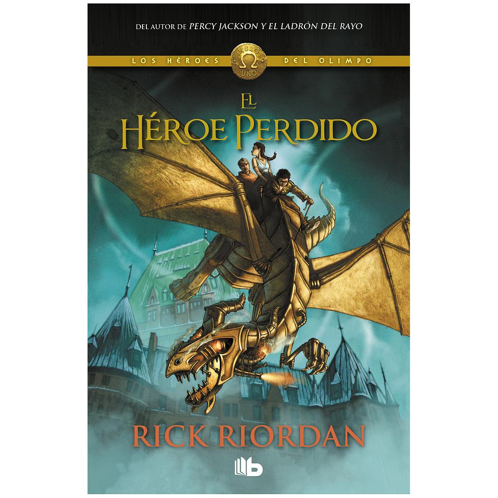 El heroe perdido (Los heroes del Olimpo 1)