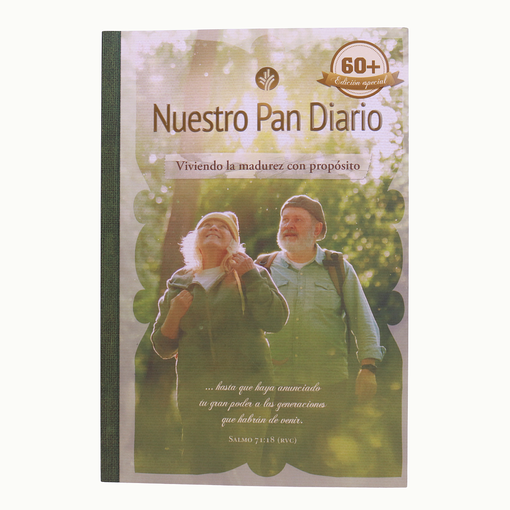 Nuestro Pan Diario viviendo la madurez con proposito