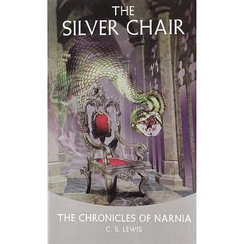 The chronicles of narnia 6: The Silver Chair