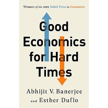 Good Economics for Hard Times