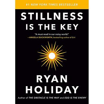 Stillness is the key