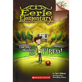 Eerie elementary 8: The hall monitors are fired