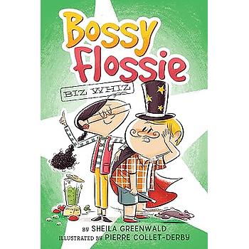 Bossy Flossie 1: Biz whiz