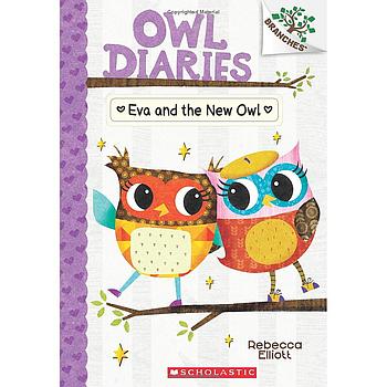 Owl diaries 4: Eva and the new owl