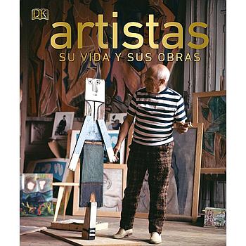 DK Artistas su vida y sus obras