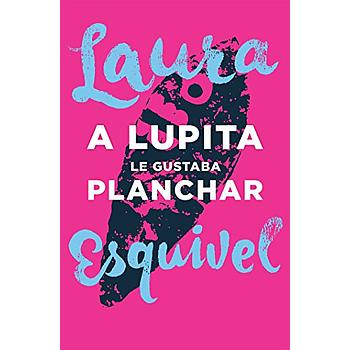 A lupita le gustaba planchar