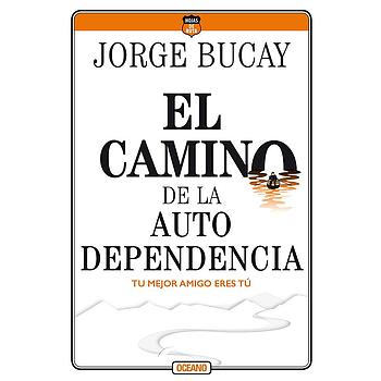 El camino de la autodependencia