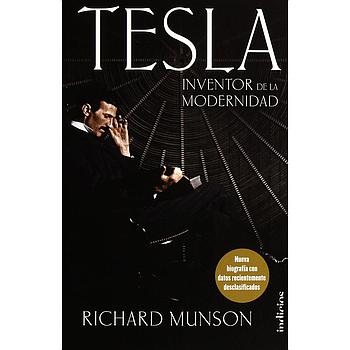 Tesla, inventor de la modernidad