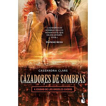 Cazadores de Sombras 4: Ciudad de los angeles caidos