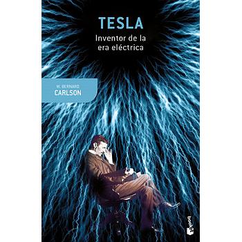 Tesla, invector de la era electronica