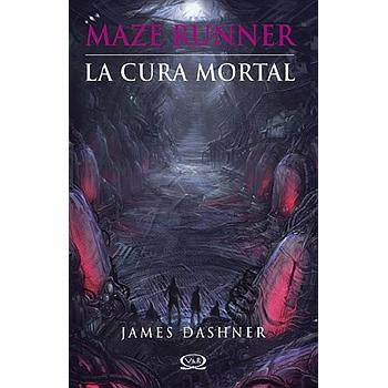 Maze Runner 3 La Cura Mortal