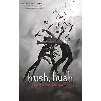 Hush, hush español