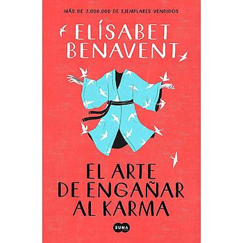 El arte de engañar el karma