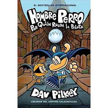 Hombre perro 7: Por quien rueda la pelota