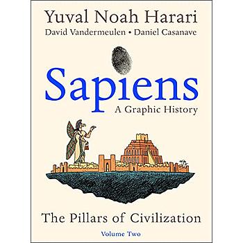 Sapiens A Graphic History Vol. 2