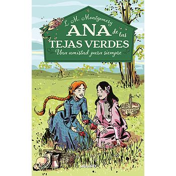 Ana de las tejas verdes 2: Una amistad para siempre