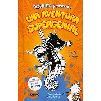 Diario de Rowley 2: Una aventura supergenial