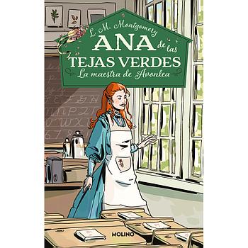 Ana de las tejas verdes 3: La maestra de Avonlea