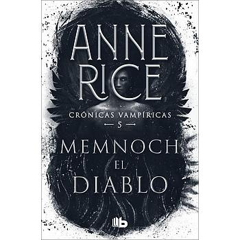 Cronicas Vampiricas 5: Memnoch el diablo