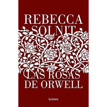 Las rosas de Orwell