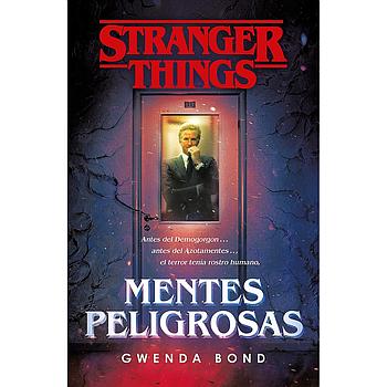 Stranger Things: Mentes peligrosas