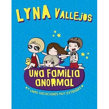 Una familia anormal