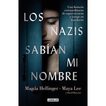 Los nazis sabian mi nombre