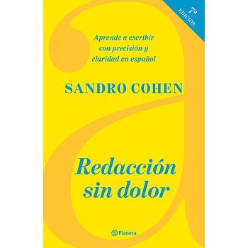 Redaccion sin dolor 7ma. Edic.